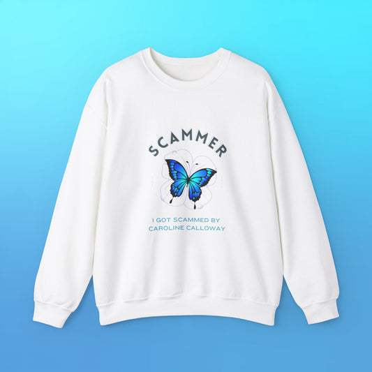 Caroline Calloway SCAMMER Crewneck Sweatshirt | This is not a scam, promise