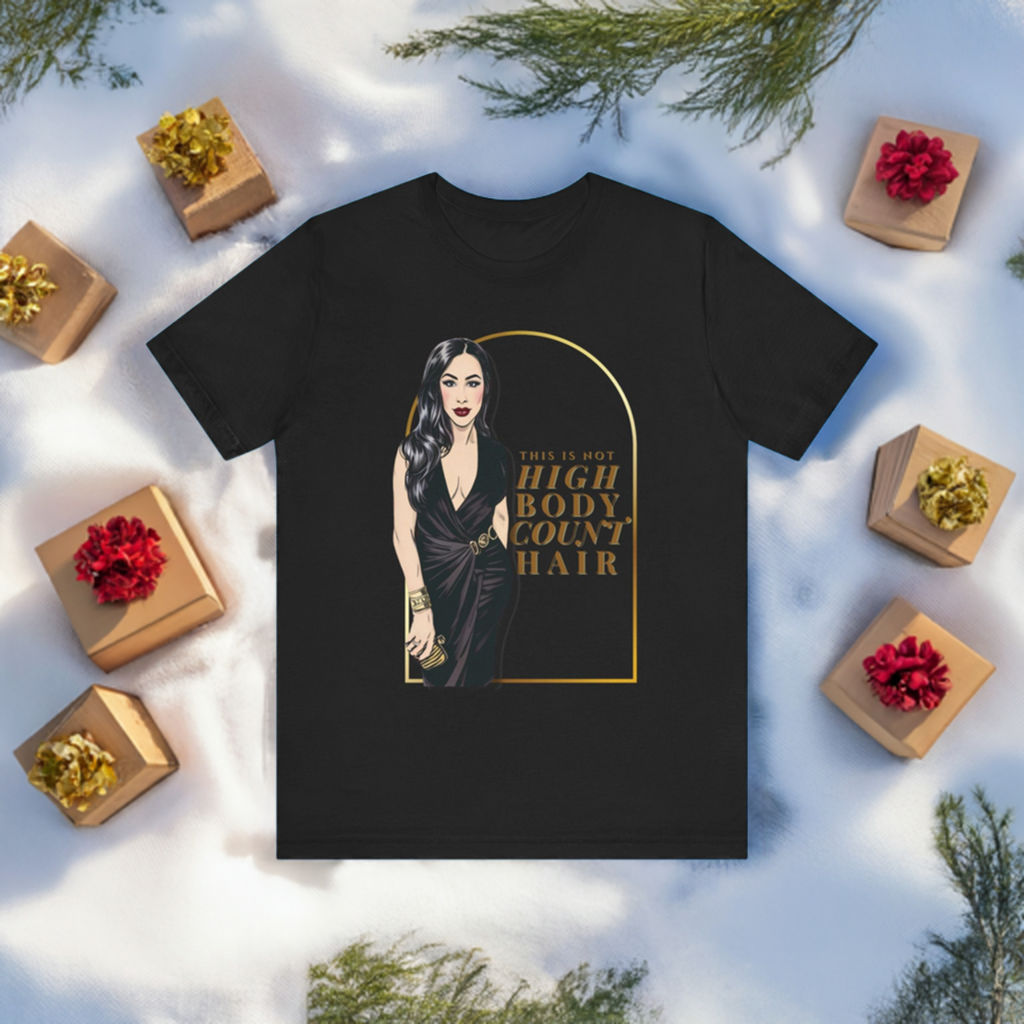 Angie K High Body Count Hair | RHOSLC Unisex Tee Shirt